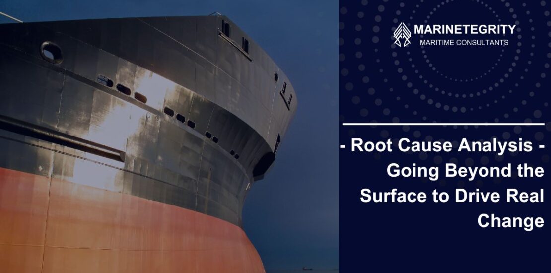 Maritime root cause analysis ism code SMS incident and accident investigation